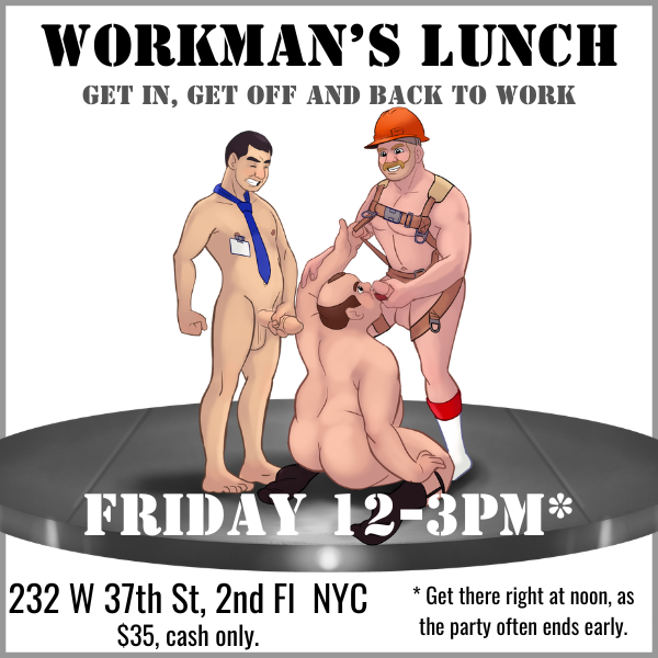 Workman's Lunch Friday